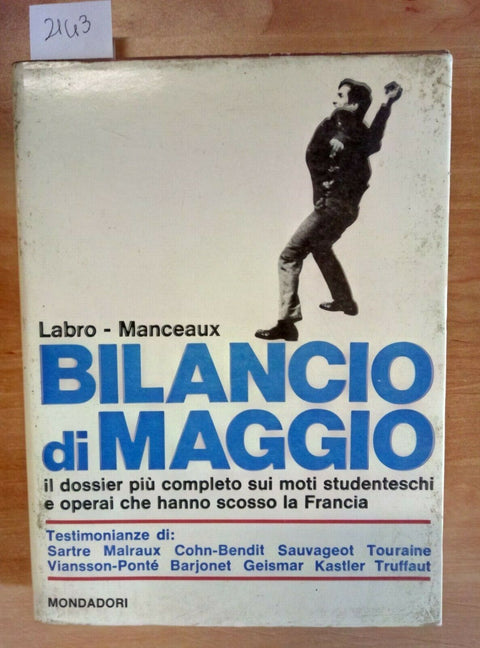 BILANCIO DI MAGGIO MOTI STUDENTESCHI FRANCIA 1968 LABRO MANCEAUX (2143