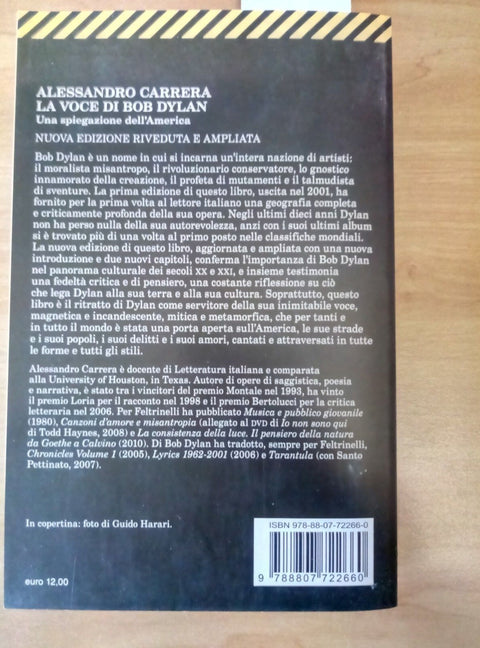 9788807722660 LA VOCE DI BOB DYLAN - CARRERA 2011 FELTRINELLI -ED. AMPLIATA 155