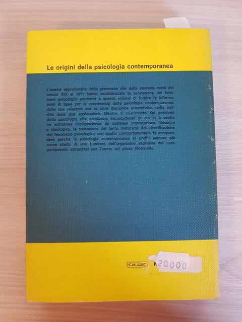 Le origini della psicologia contemporanea - Lazzeroni - Giunti - 1972 (6193