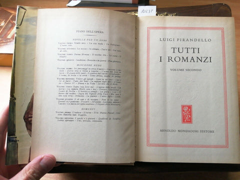 Luigi Pirandello - TUTTI I ROMANZI - Vol. 2 - Mondadori - 1956 - (1023F