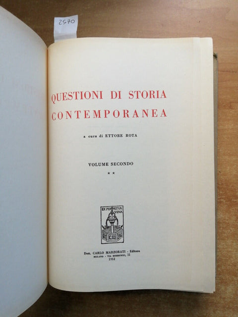 Questioni di storia contemporanea II - Marzorati - 1952 - Ettore Rota - (25