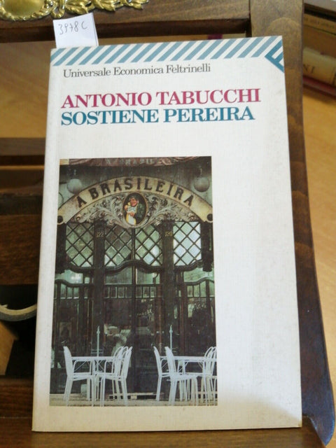 Antonio Tabucchi - Sostiene Pereira - Universale Feltrinelli 1997