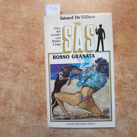 ROSSO GRANATA giro del mondo con Malko Linge SAS mondadori 1989 DE VILLIERS