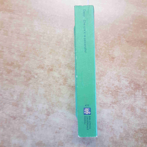 PIERRE DACO CHE COS'E' LA PSICANALISI 1982 RIZZOLI pagine sottolineate brunite