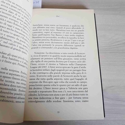 IBRA! LA BIOGRAFIA ibrahimovic inter ANTONIO DIPOLLINA 2009 BALDINI CASTOLDI