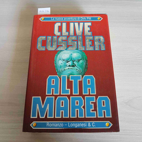 ALTA MAREA avventura con Dirk Pitt - CLIVE CUSSLER - LONGANESI & C. - 1997