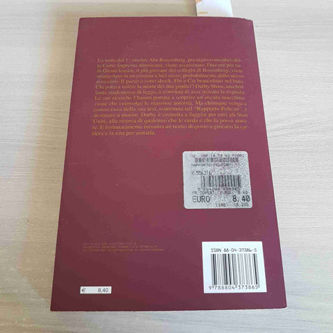 IL RAPPORTO PELICAN legal thriller JOHN GRISHAM - MONDADORI - 2003