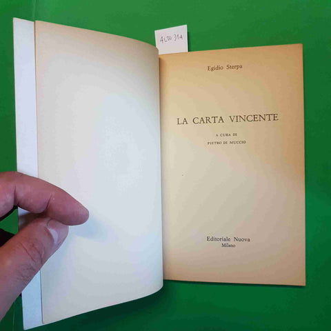EGIDIO STERPA AUTOGRAFATO! La carta vincente 1982 EDITORIALE NUOVA