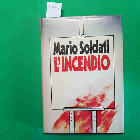 MARIO SOLDATI - L'INCENDIO 1982 CLUB DEL LIBRO