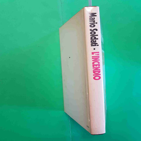MARIO SOLDATI - L'INCENDIO 1982 CLUB DEL LIBRO