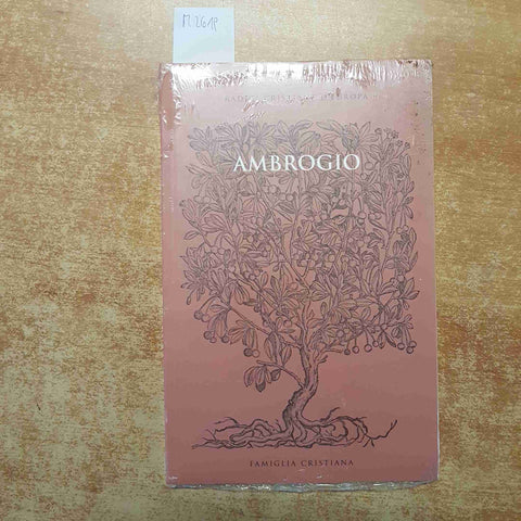 AMBROGIO RADICI CRISTIANE D'EUROPA FAMIGLIA CRISTIANA
