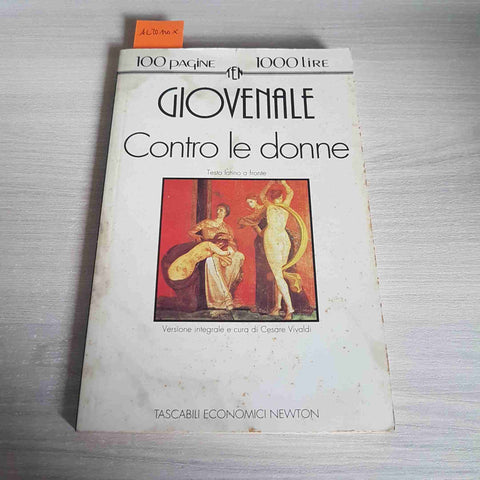 CONTRO LE DONNE - GIOVENALE - NEWTON - 1993