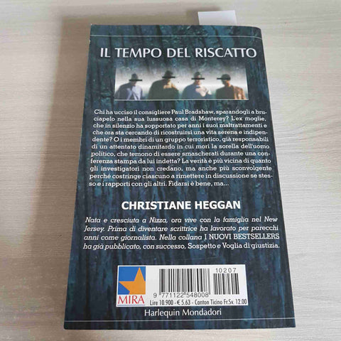 IL TEMPO DEL RISCATTO - CHRISTIANE HEGGAN - MONDADORI - 2001