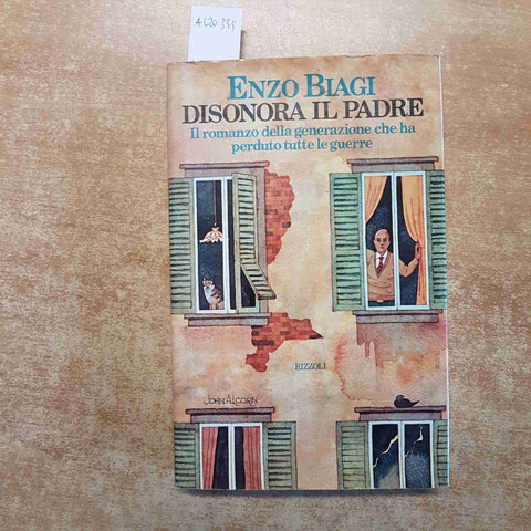 DISONORA IL PADRE ENZO BIAGI 1975 RIZZOLI