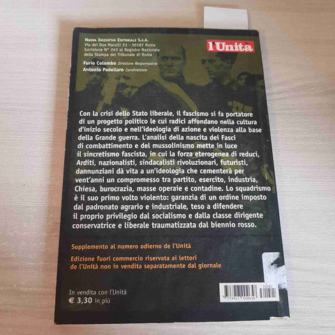 LE ORIGINI DEL FASCISMO 12 NASCITA E CONQUISTA DEL POTERE 1919 1922 L'UNITA'