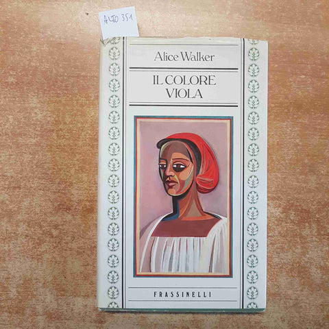 IL COLORE VIOLA ALICE WALKER 1984 FRASSINELLI