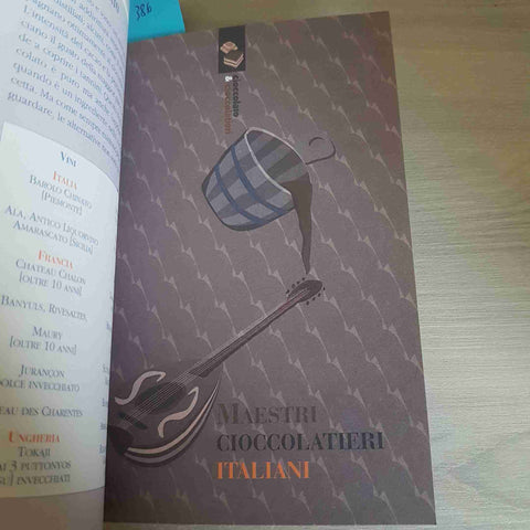 CIOCCOLATO & CIOCCOLATIERI - LAURA MANTOVANO - GAMBERO ROSSO EDITORE - 1995