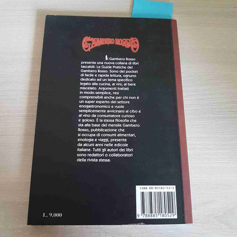 CIOCCOLATO & CIOCCOLATIERI - LAURA MANTOVANO - GAMBERO ROSSO EDITORE - 1995