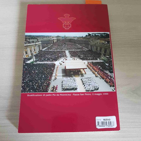 I MIRACOLI IL SOPRANNATURALE INVISIBILE DIVENTA VISIBILE -DIOCESI DI VERONA-2003