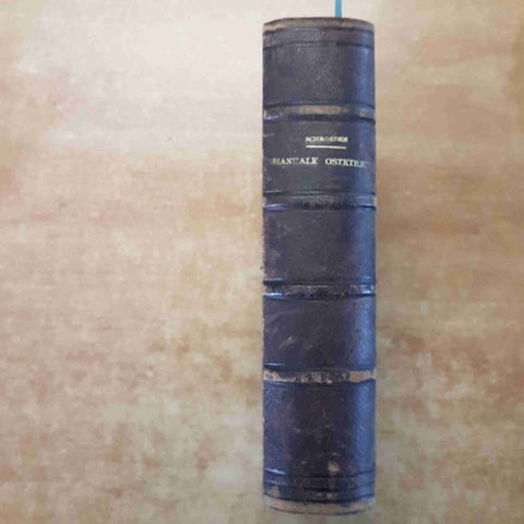 MANUALE DI OSTETRICIA 1884 SCHROEDER vallardi