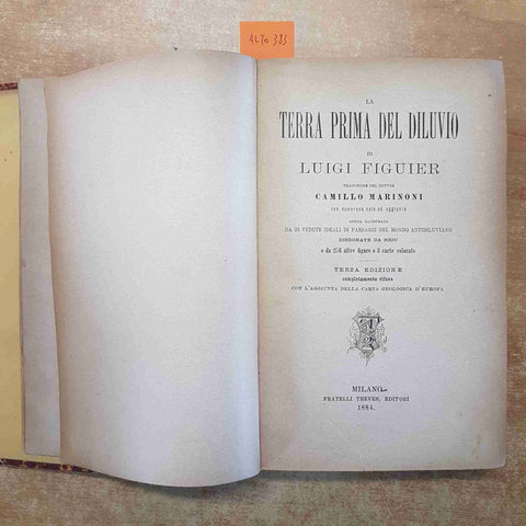 LA TERRA PRIMA DEL DILUVIO Luigi Figuier 1884 TREVES