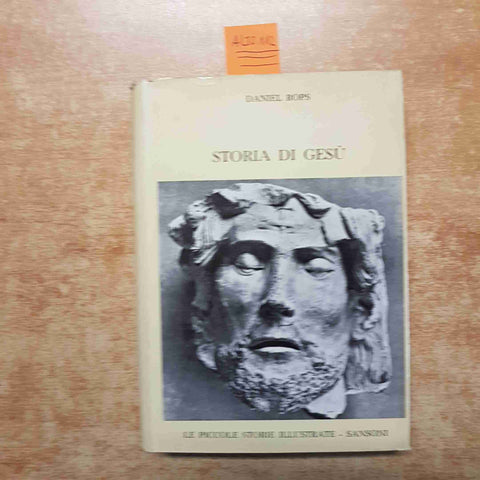 STORIA DI GESU' DANIEL ROPS 1960 PICCOLE STORIE ILLUSTRATE SANSONI