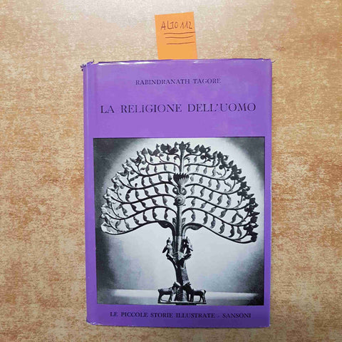 LA RELIGIONE DELL'UOMO RABINDRANATH TAGORE 1961 SANSONI