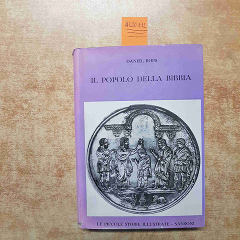 IL POPOLO DELLA BIBBIA DANIEL ROPS 1962 SANSONI