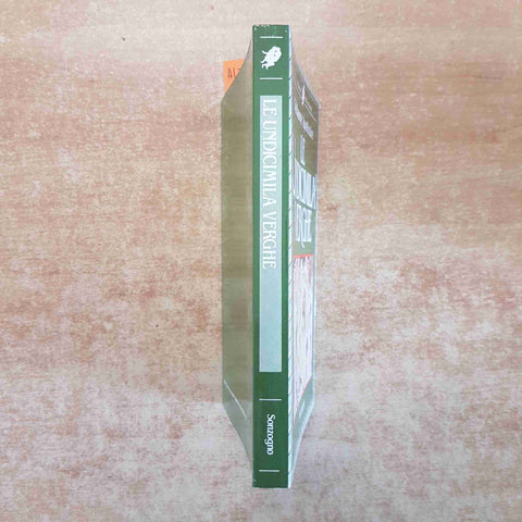 LE UNDICIMILA VERGHE GUILLAUME APOLLINAIRE 1986 SONZOGNO erotismo