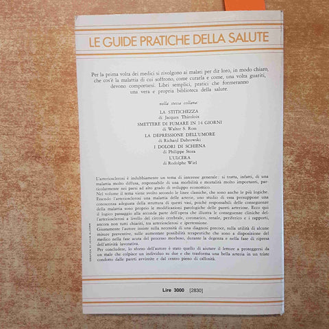 L'ARTERIOSCLEROSI LE GUIDE PRATICHE DELLA SALUTE PIERRE THIROLOIX 1977 RIZZOLI