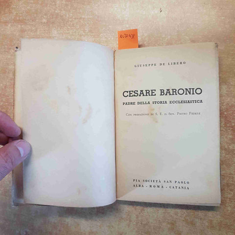 CESARE BARONIO PADRE DELLA STORIA ECCLESIASTICA Giuseppe De Libero SAN PAOLO