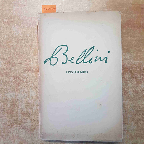 VINCENZO BELLINI EPISTOLARIO - Luisa Cambi 1943 MONDADORI libro da restaurare!!!