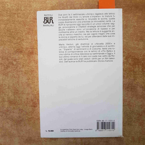 L'AMORE S'IMPARA COME CONQUISTARE E TENERSI UN UOMO - MARIA VENTURI 1991 BUR