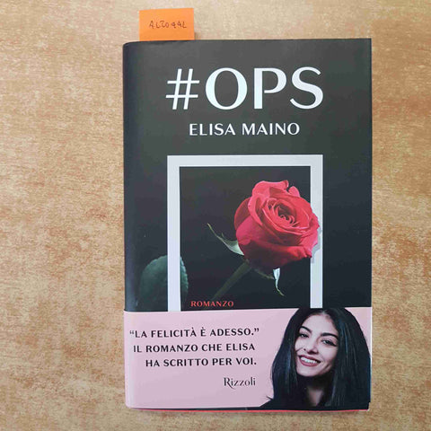 #OPS romanzo ELISA MAINO prima edizione 2018 RIZZOLI
