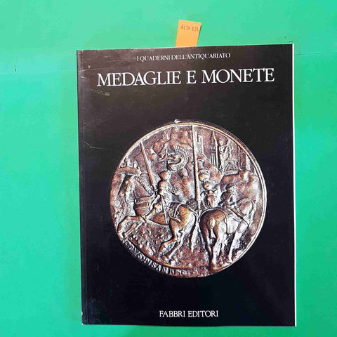 MEDAGLIE E MONETE i quaderni dell'antiquariato FABBRI
