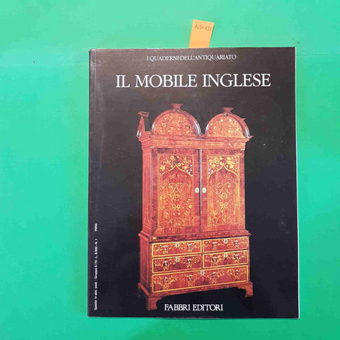 IL MOBILE INGLESE i quaderni dell'antiquariato FABBRI