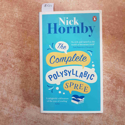 NICK HORNBY THE COMPLETE POLYSYLLABIC SPREE 2015 PENGUIN