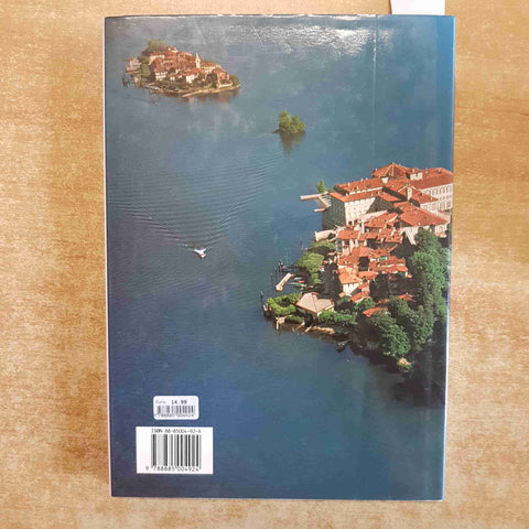 LAGO MAGGIORE L'ITALIA FOTOGRAFATA DAI GRANDI 1989 MARIO DE BIASI FULVIO ROITER