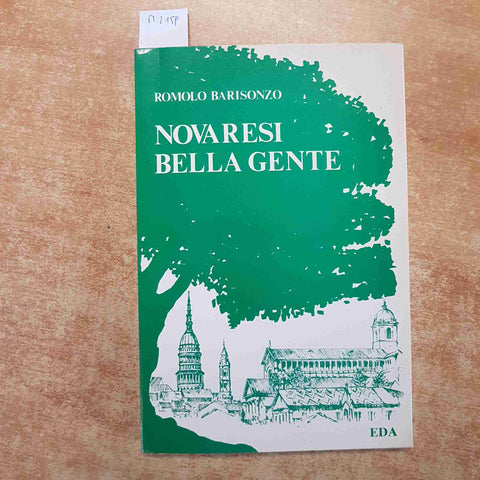 NOVARESI BELLA GENTE - ROMOLO BARISONZO 1989 EDA novara