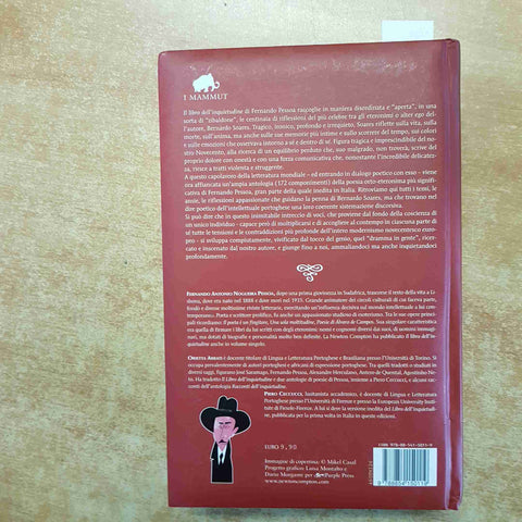 PESSOA - IL LIBRO DELL'INQUIETUDINE E POESIE 2014 I MAMMUT NEWTON