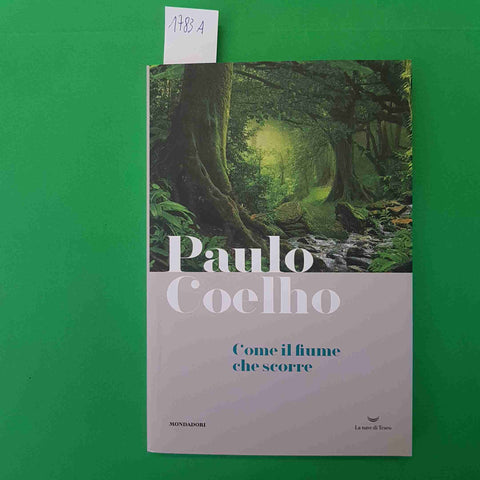 PAULO COELHO - COME IL FIUME CHE SCORRE - TV SORRISI CANZONI MONDADORI