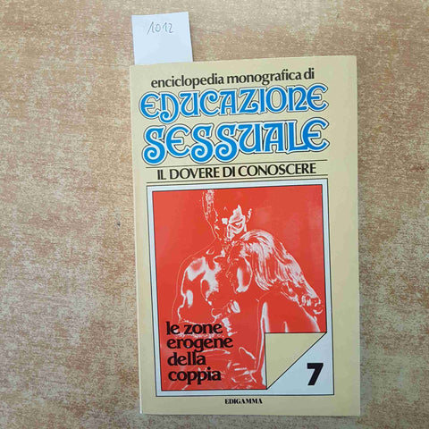 EDUCAZIONE SESSUALE le zone erogene della coppia EDIGAMMA