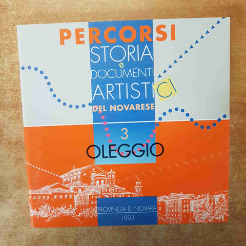 PERCORSI STORIA E DOCUMENTI ARTISTICI DEL NOVARESE 1993 NOVARA 5 VOLL. +CUSTODIA