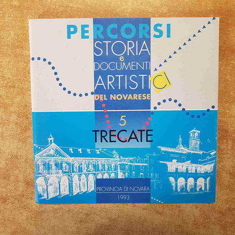 PERCORSI STORIA E DOCUMENTI ARTISTICI DEL NOVARESE 1993 NOVARA 5 VOLL. +CUSTODIA
