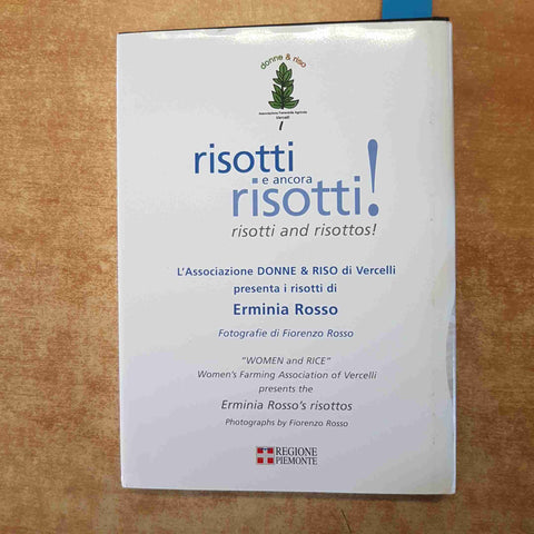 RISOTTI E ANCORA RISOTTI! ERMINIA ROSSO 2006 GS EDITRICE