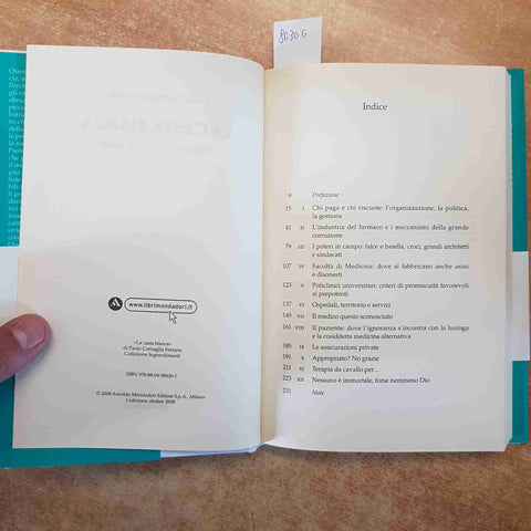 LA CASTA BIANCA VIAGGIO NEI MALI DELLA SANITA' - CORNAGLIA FERRARIS - MONDADORI