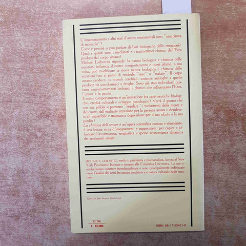 LA CHIMICA DELL'AMORE LA DINAMICA DEI SENTIMENTI TRA IL CORPO E LA PSICHE 1983