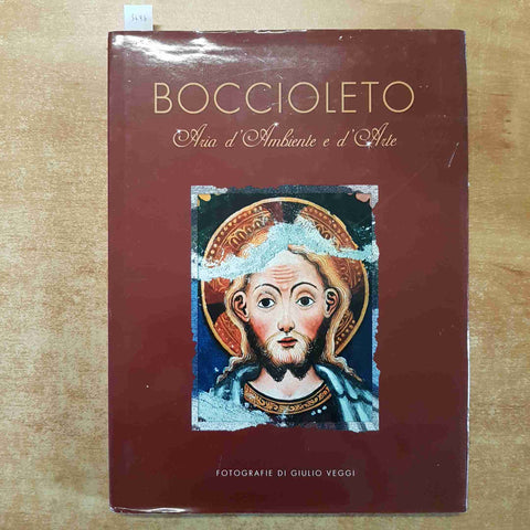 BOCCIOLETO ARIA D'AMBIENTE E D'ARTE fotografie di GIULIO VEGGI 2009 BORGOSESIA