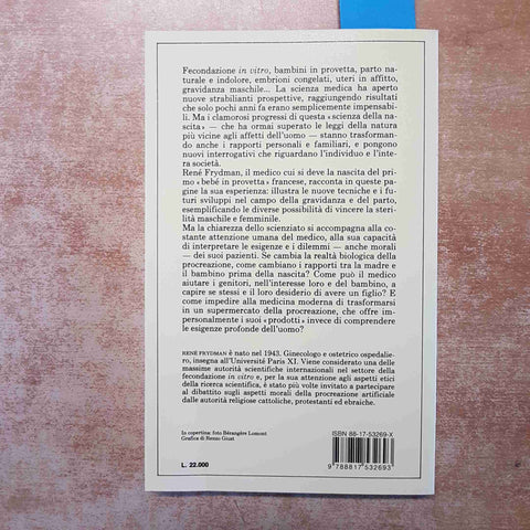 L'IRRESISTIBILE DESIDERIO DI NASCERE fecondazione embrioni utero in affitto