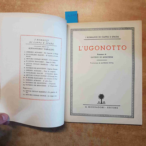 L'UGONOTTO di SAVERIO DE MONTEPIN i romanzi di cappa e spada MONDADORI 1934